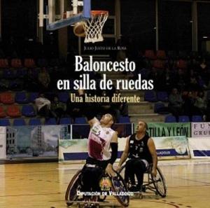 Ya está a la venta 'Baloncesto en silla de ruedas, una historia diferente'