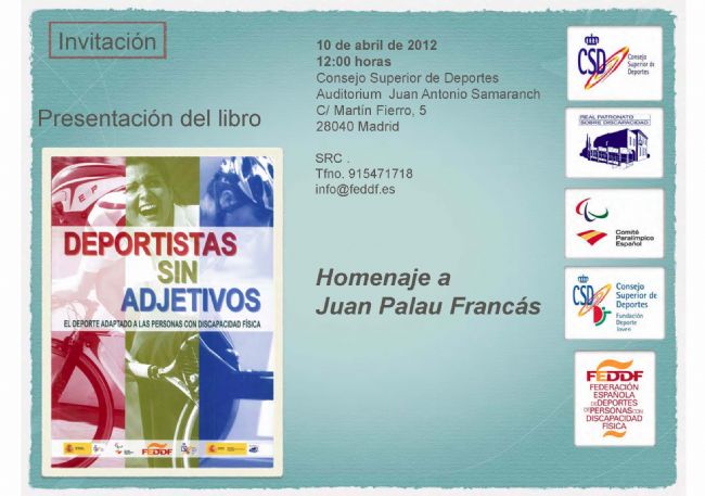 "DEPORTISTAS SIN ADJETIVOS" TENDRÁ SU PUESTA DE LARGO EL PRÓXIMO DIA 10 DE ABRIL