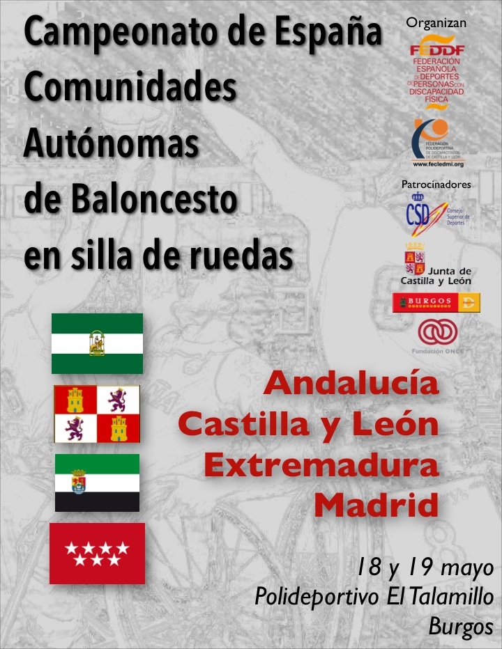 EL 18 Y 19 DE MAYO, SE DISPUTARÁ EN EL POLIDEPORTIVO EL TALAMILLO DE BURGOS, EL CAMPEONATO DE ESPAÑA DE COMUNIDADES AUTÓNOMAS DE BALONCESTO EN SILLA DE RUEDAS. 