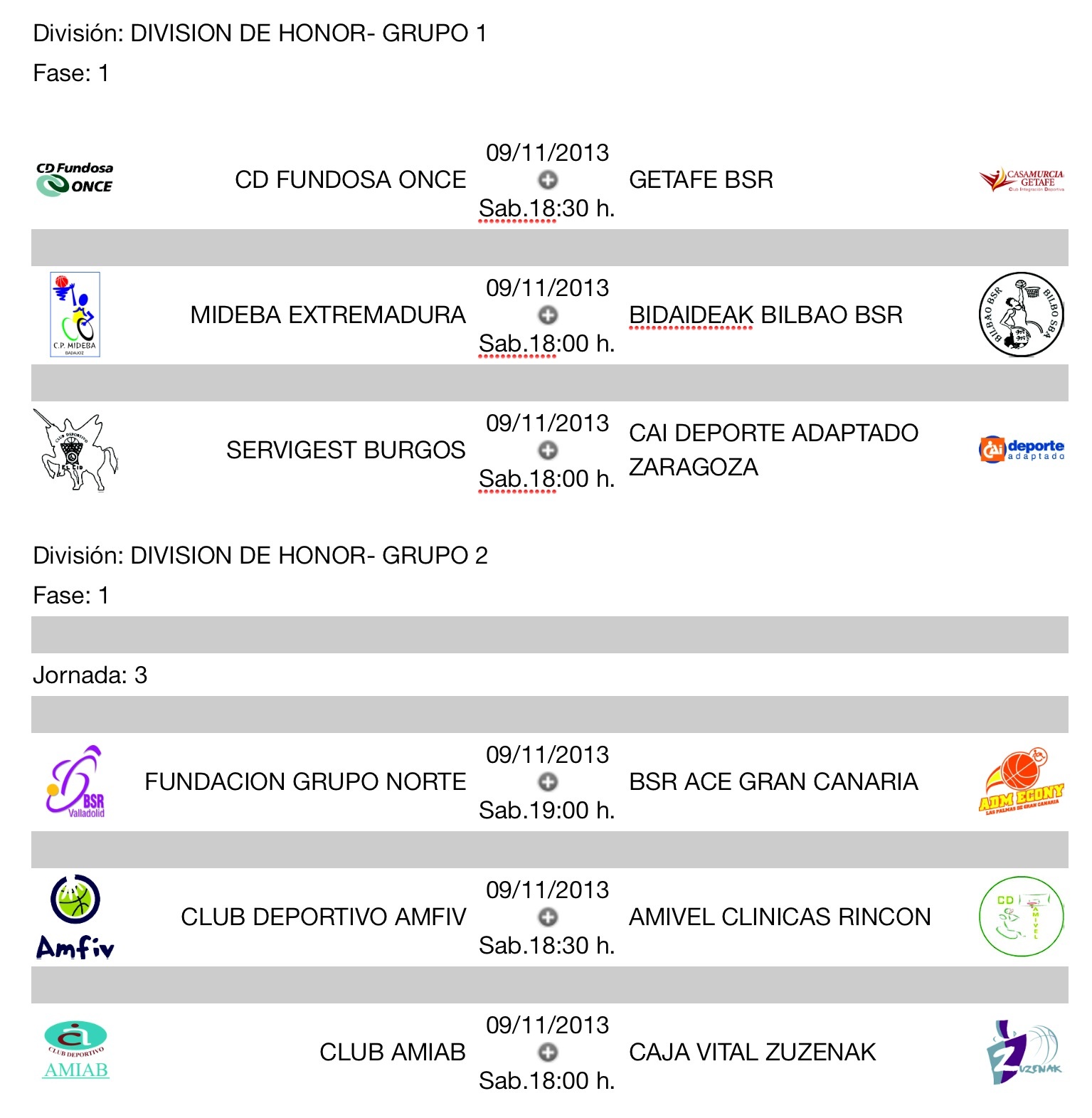 CALENDARIO DE LA JORNADA 3 - DIVISIÓN DE HONOR 