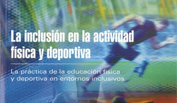 EL COMITÉ PARALÍMPICO ESPAÑOL PUBLICA UN MANUAL DE DEPORTE INCLUSIVO PARA PROFESORES.