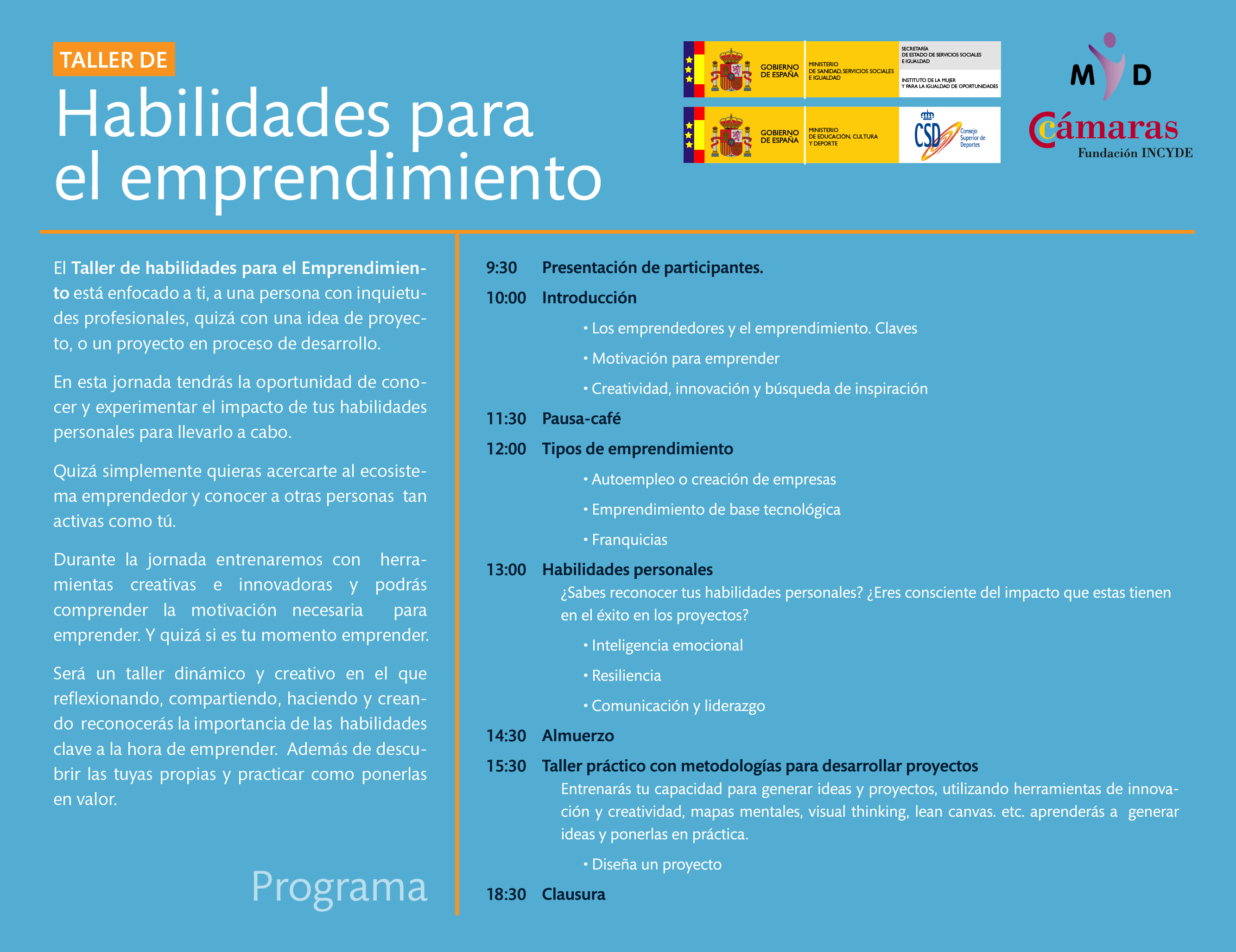 Información e inscripciones para mujeres deportistas en activo o retiradas para realizar un taller de emprendedoras