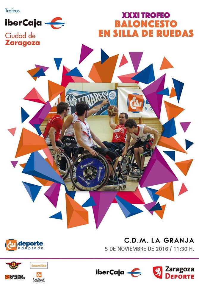 XXXI Trofeo Ibercaja Ciudad de Zaragoza- Memorial Julián Campos de Baloncesto en Silla de Ruedas