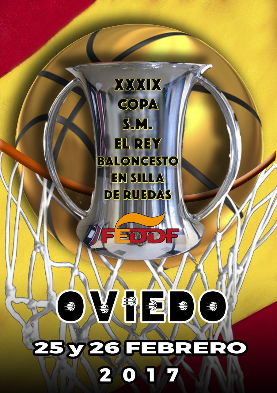 La XXXIX Copa de S.M. El Rey de Baloncesto en silla de ruedas se celebrará el 25 y 26 de febrero en Oviedo