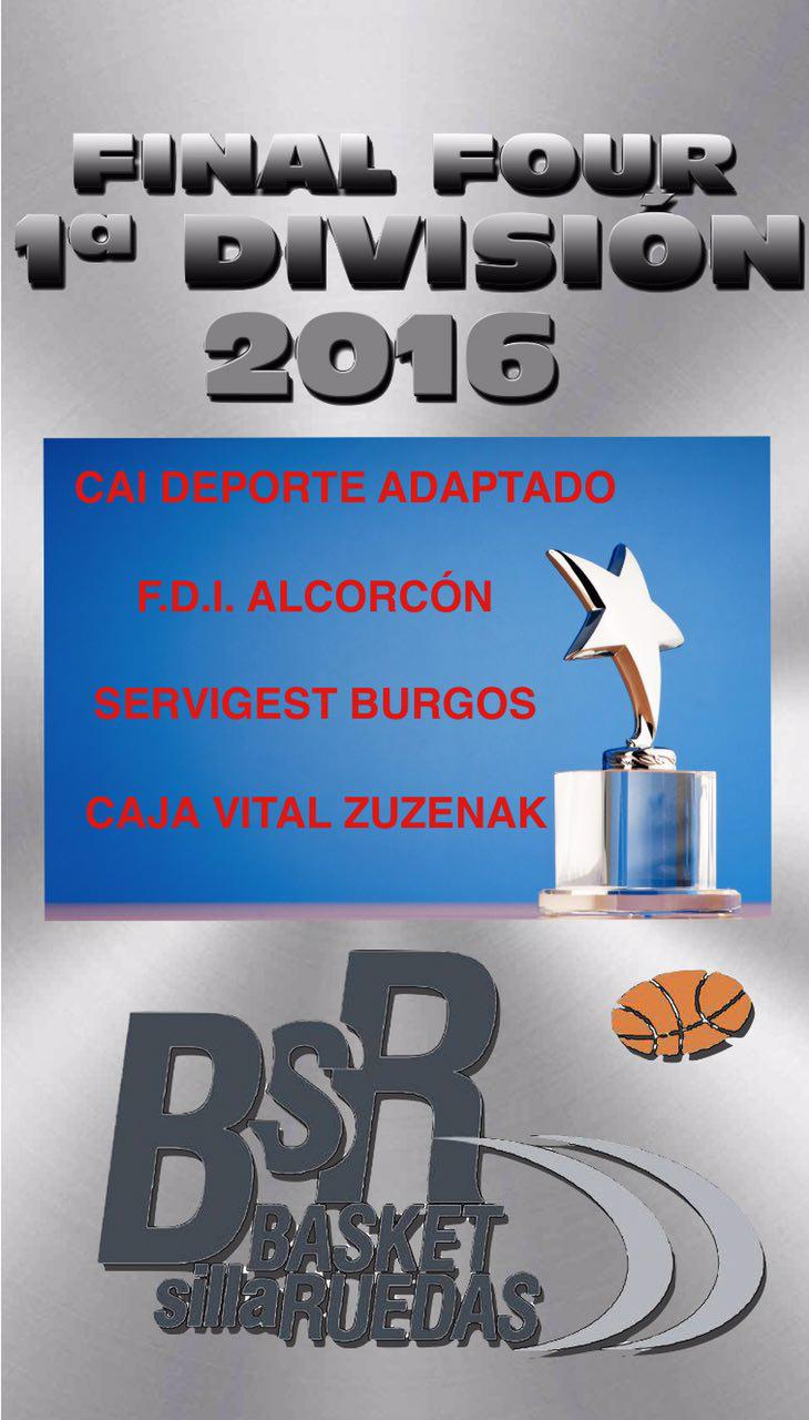 Fundación Deporte Integra Alcorcón, Servigest Burgos, Caja Vital Zuzenak y CAI Deporte adaptado serán los cuatro equipos que disputen la Final Four de Primera División