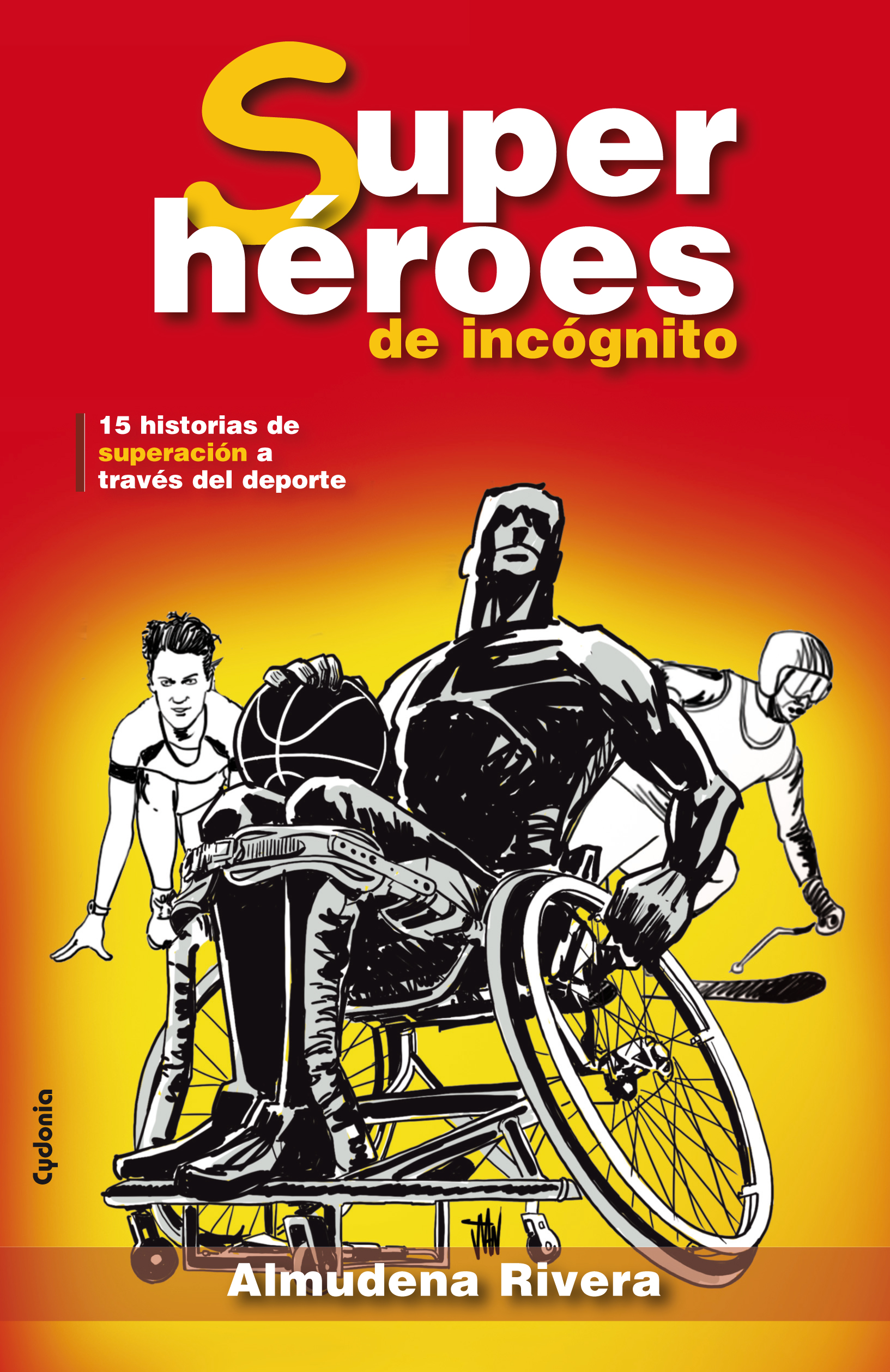 Almudena Rivera presenta este jueves su libro SUPERHÉROES DE INCOGNITO