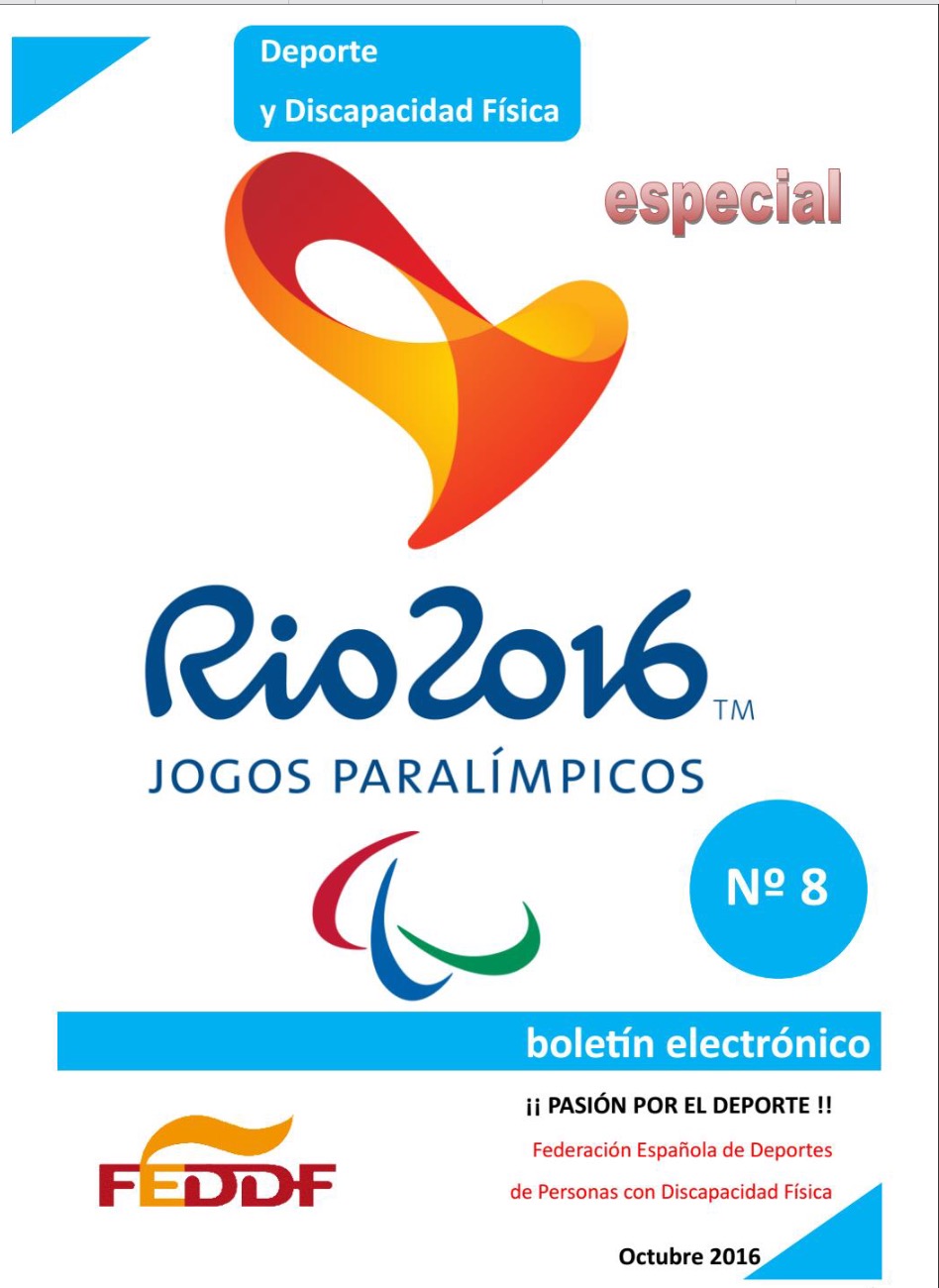 Disponible el boletín número 8 de la FEDDF -ESPECIAL RIO 2016 - con todos nuestros deportistas y coordinadores participantes en Río.