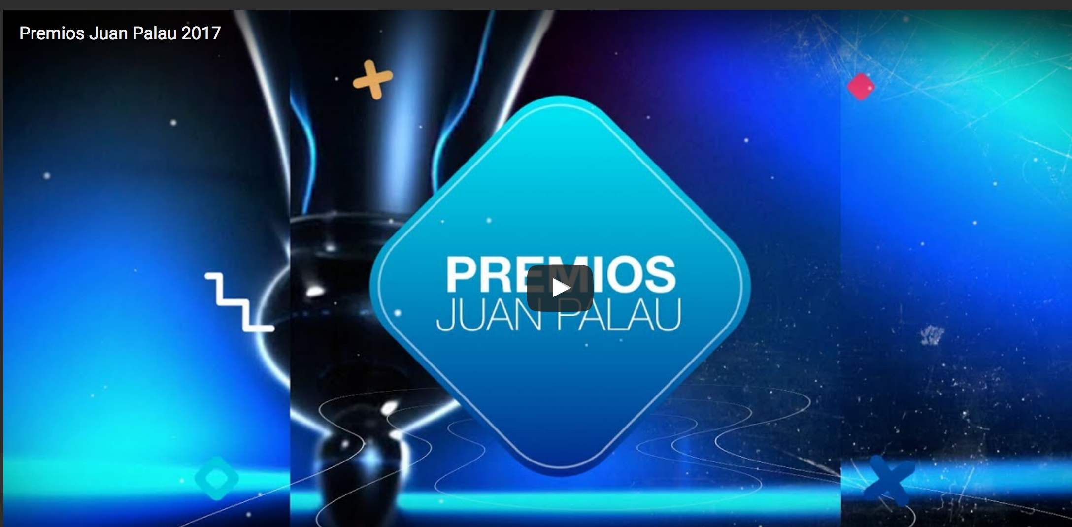 Magazine TuPuedesTV, resumen de los Premios Juan Palau