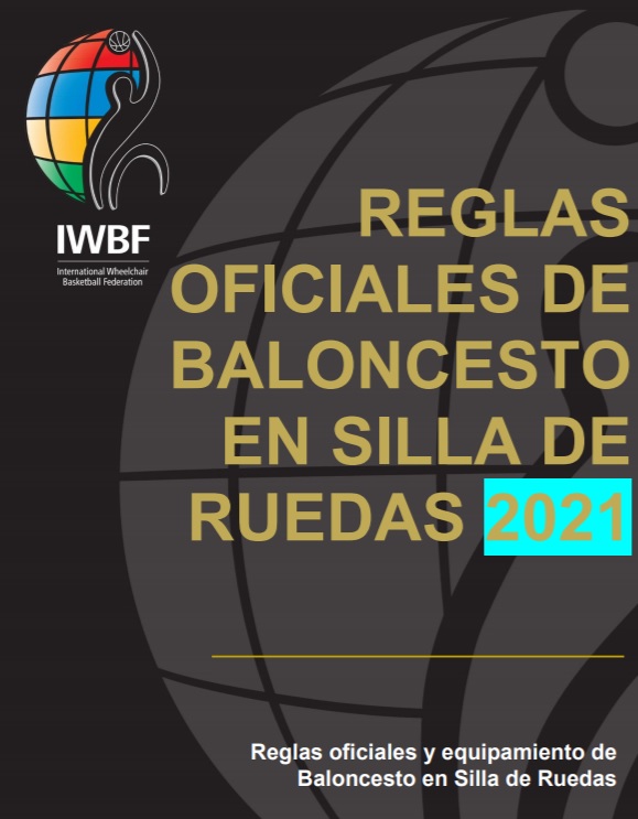 Reglas oficiales de baloncesto en silla de ruedas aprobadas por IWBF